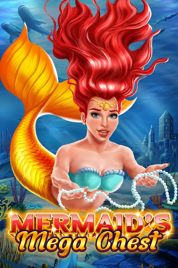 Mermaid’s Mega Chest